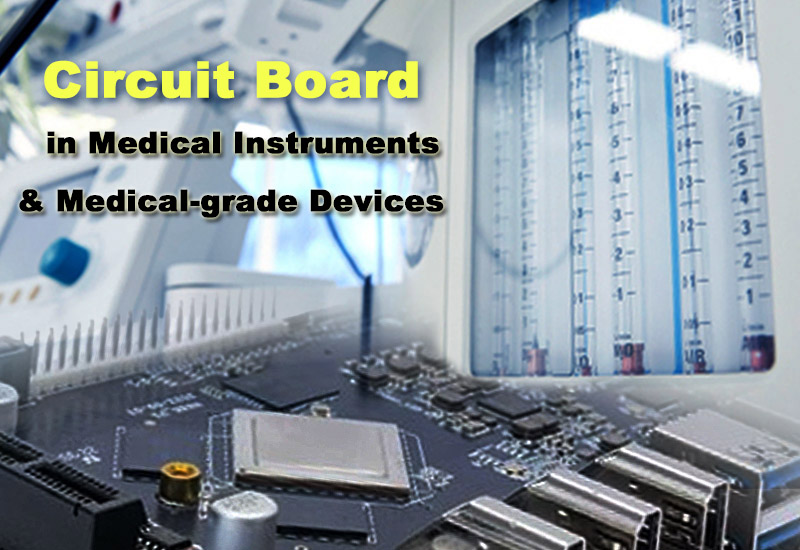Choosing Medical-electronics Circuit Boards