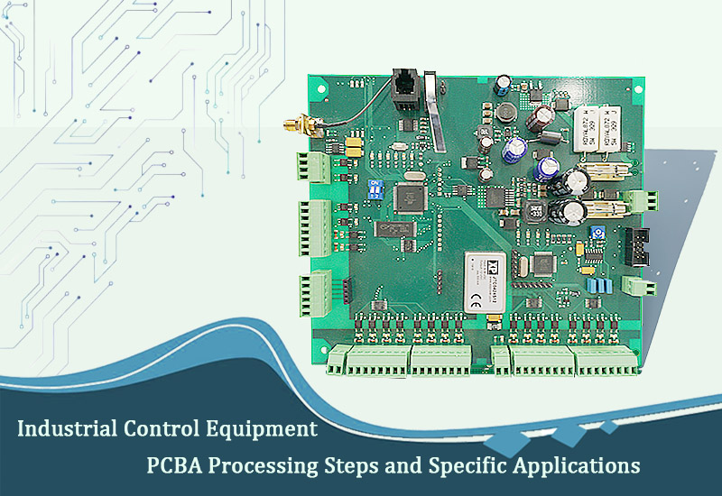 industrial control equipment printed circuit assembly processing steps